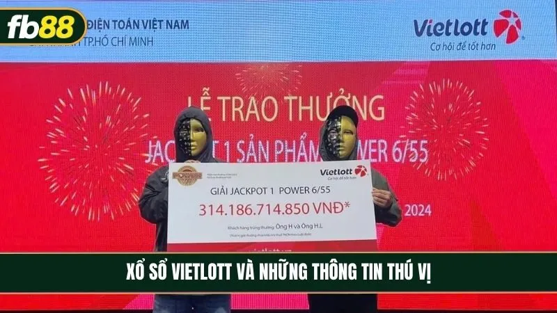 Xổ số Vietlott - So sánh toàn diện và hiểu đúng để trúng lớn